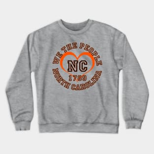 Show your North Carolina pride: North Carolina gifts and merchandise Crewneck Sweatshirt